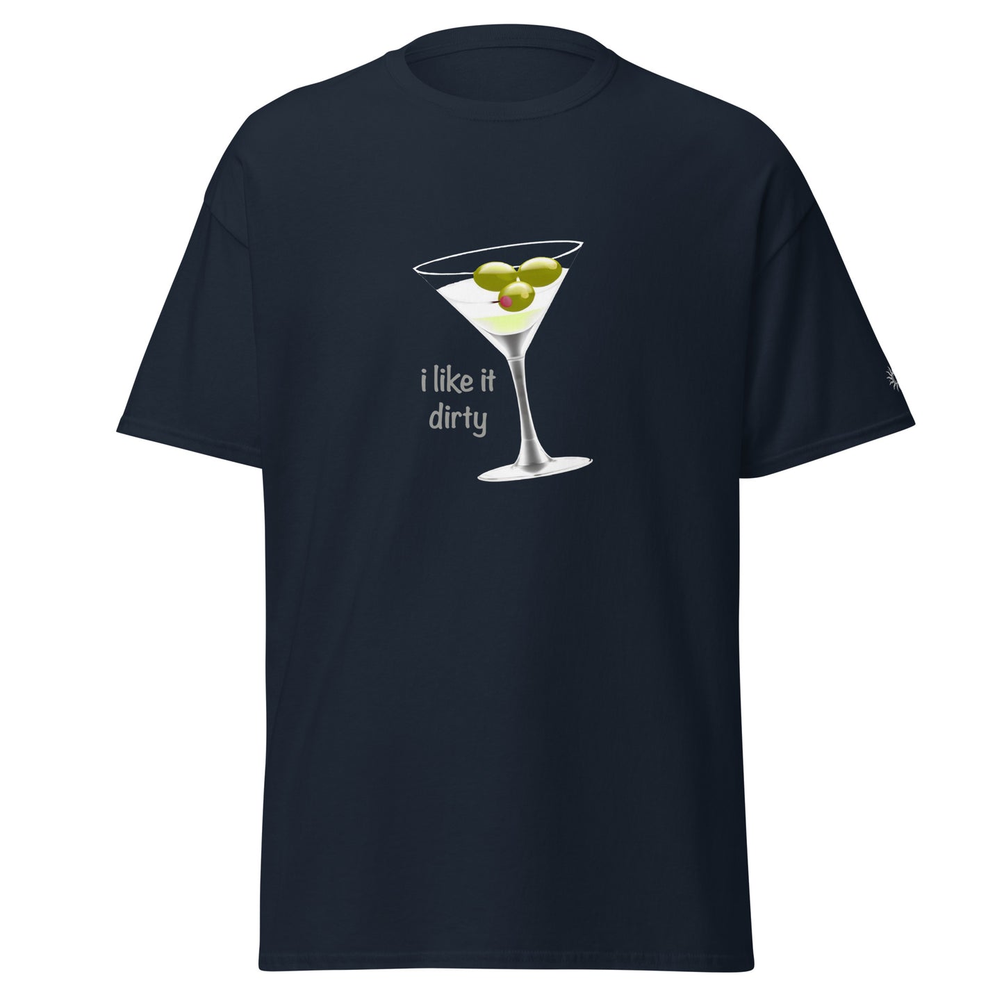 Dirty Martini - Unisex T Shirt