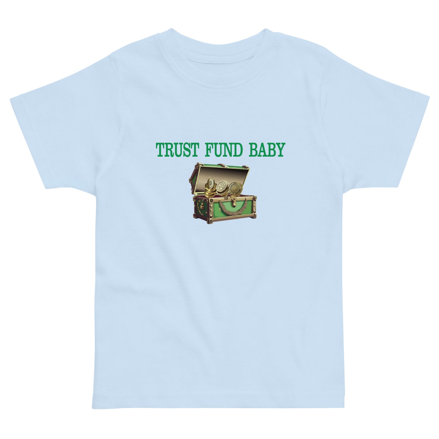Trust Fund Baby - Toddler Jersey T-Shirt