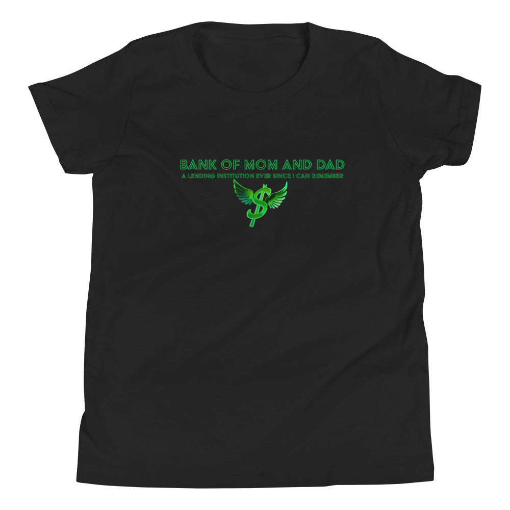 Bank of Mom and Dad - Youth T-Shirt (Green, Black, Navy, Royal Blue and White)