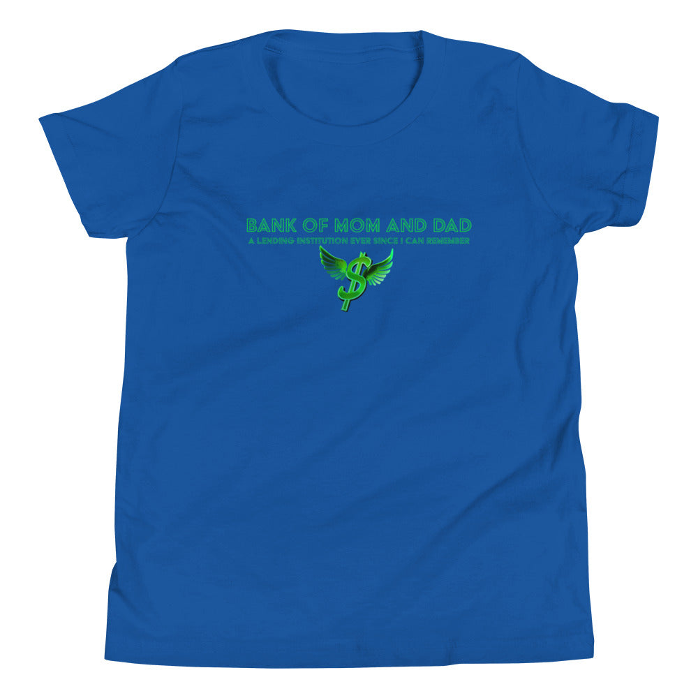 Bank of Mom and Dad - Youth T-Shirt (Green, Black, Navy, Royal Blue and White)